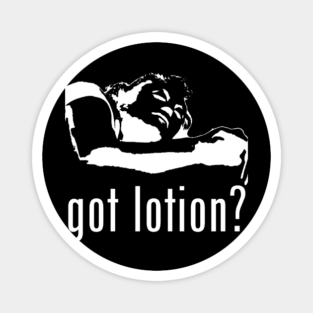 Got Lotion? Buffalo Bill (White) Magnet by Zombie Squad Clothing